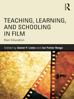 cover image of Teaching, Learning, and Schooling in Film